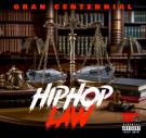 Hip-Hop Law Hip-Hop Law