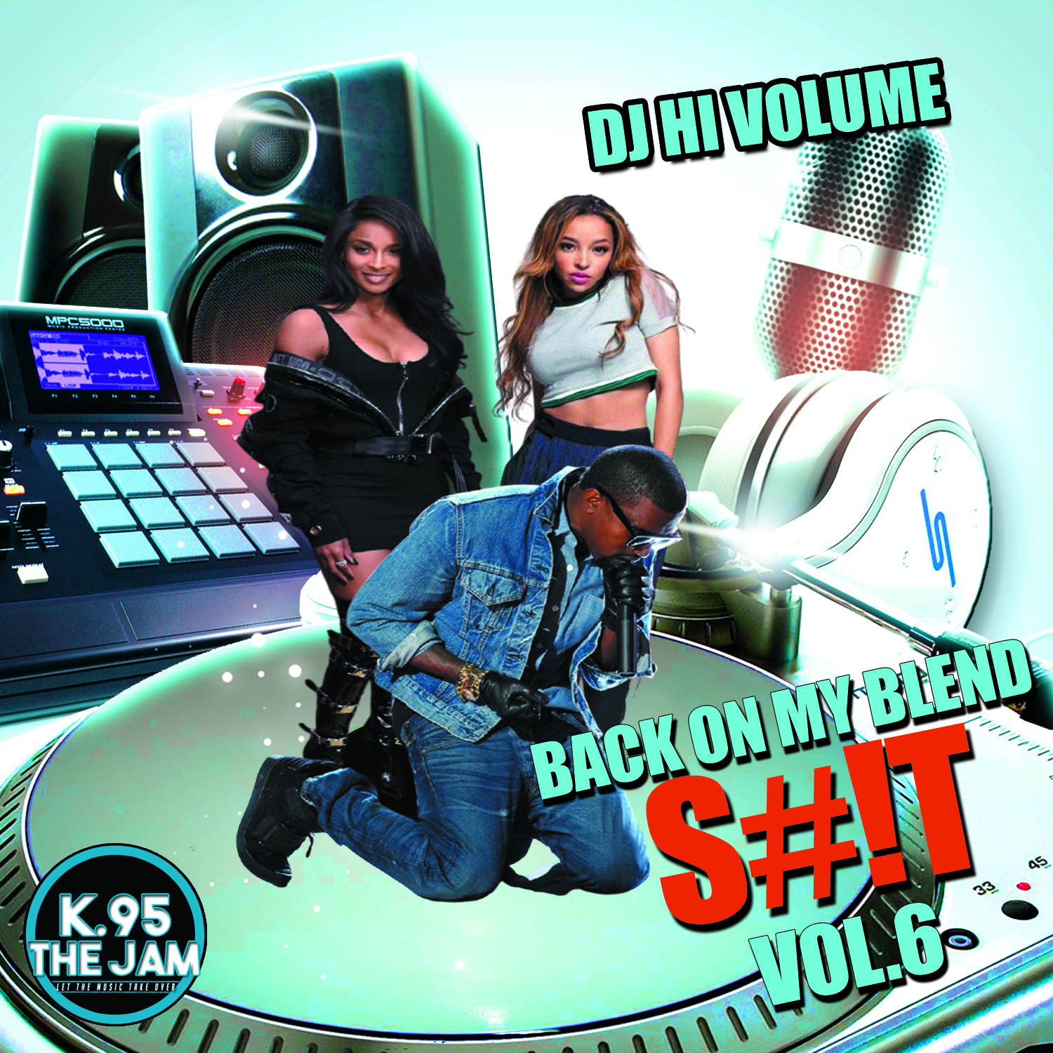 Back On My Blend S#!t Vol.6