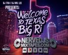 DJ 750 & DJ MR. LEE PRESENTS:BIG RI - WELCOME TO TEXAS MIXTAPE DJ 750 & DJ MR. LEE PRESENTS:BIG RI - WELCOME TO TEXAS MIXTAPE
