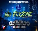 DJ 750 PRESENTS: THE NO FLYZONE MIXTAPE  FRANK DOG EDITION 