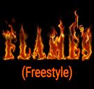Flames Freestyle 