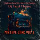 Mixtape Gang Vol 3