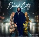 Blend City Vol.1