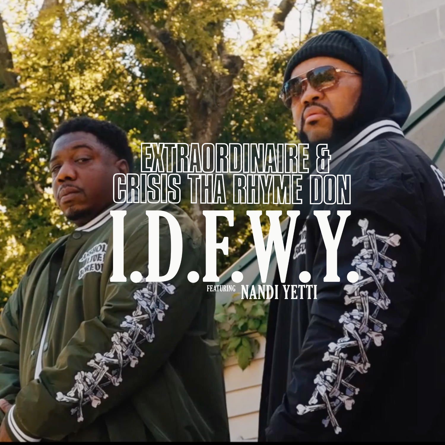 IDFWY feat Nandi yetti