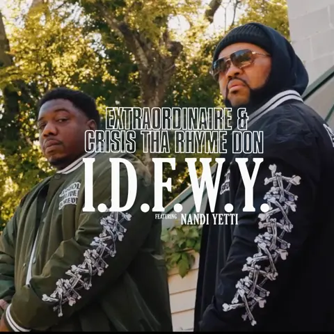 IDFWY feat Nandi yetti
