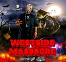 Westside Massacre Westside Massacre