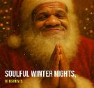  SOULFUL WINTER NIGHTS
