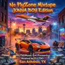 My750Music Ent Presents: The No FlyZone Mixtape  Jubya Boy  Edition