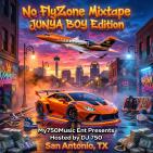 My750Music Ent Presents: The No FlyZone Mixtape  Jubya Boy  Edition