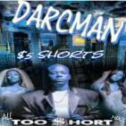 $5 Shortz (ALL TOO SHORT)