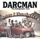 Retroz & Throwbacks 3 (OLD SKOOL MIX)