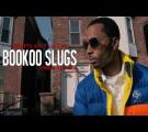 Bookoo Slugs - "Streets Don't Love Me"