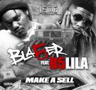 Make A Sell ft B5 Lil A