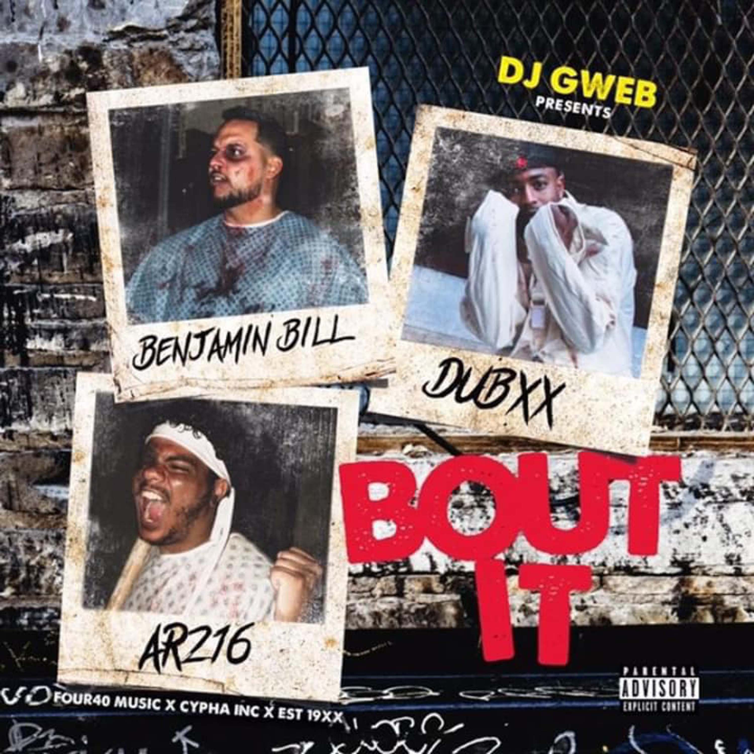 Dj Gweb ft Benjamin Bill x AR216 x DubXX -Bout It