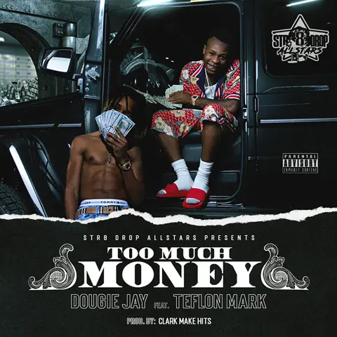 Too Much Money ft Teflon Mark (Lyric Video) Explicit
